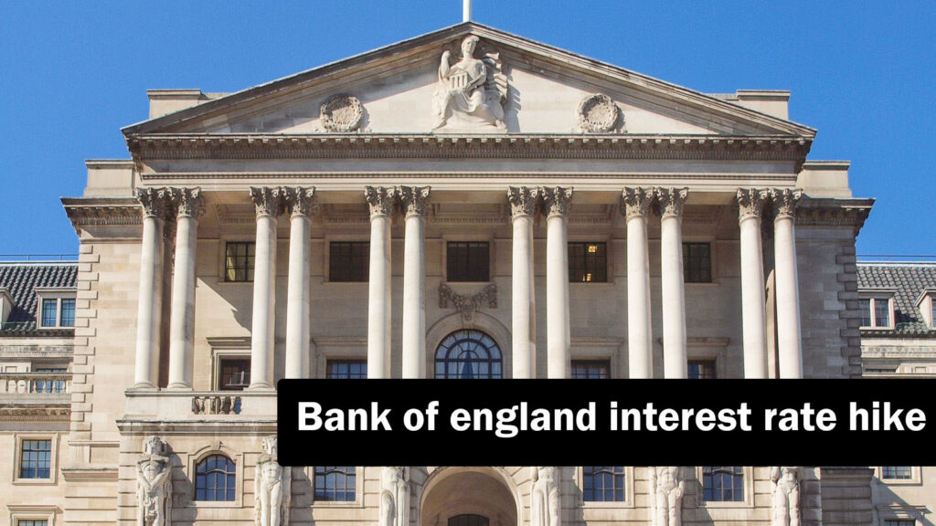 Bank of England interest rate hike